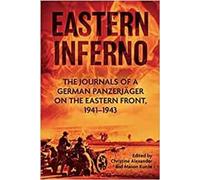 L'enfer de l'Est : Les journaux d'un Panzerjager allemand sur le front de l'Est 1941-43
