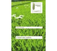 L'enfer des cadres - Yacine-Licia Khalfi - Muse Editions - Poche - Roman