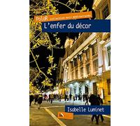 L’enfer du décor