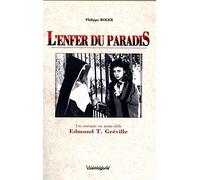 L'enfer du paradis: Un cinéaste en mots-clés Edmond T. Gréville