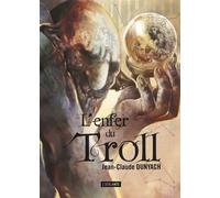 L'enfer du troll La dentelle du cygne - Jean-Claude Dunyach - Atalante - broché - Roman