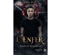 L'enfer - Emma Scott - Juno Publishing - broché - Roman