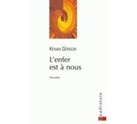 L'enfer est à nous - Kenan Gorgun - Quadrature - broché - Nouvelles
