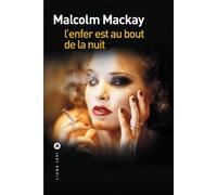 L'enfer est au bout de la nuit