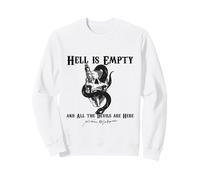 l'enfer EST Vide ET Tous Les DÉMONS sont LÀ Shakespeare Meme Sweatshirt