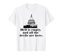 l'enfer est Vide et Tous Les Diables sont là T-Shirt