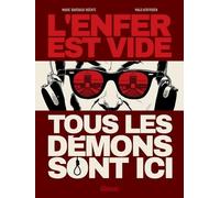 L'enfer est vide, tous les démons sont ici