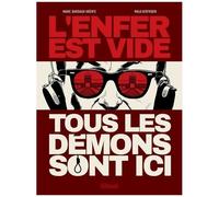 L'enfer est vide, tous les démons sont ici