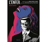 L'enfer Henri-Georges Clouzot (Auteur), José-André Lacour (Auteur), Nicolas Badout (Auteur)