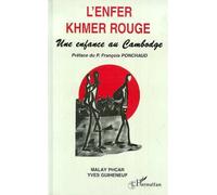 L'enfer khmer rouge - Une enfance au Cambodge - Yves Guiheneuf - L'harmattan - Livre