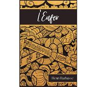 L'Enfer: Roman d'Henri Barbusse paru en 1908