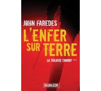 L'Enfer sur Terre