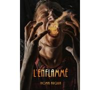 L'Enflammé