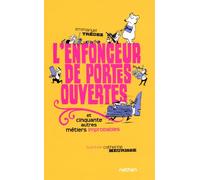 L'enfonceur de portes ourvertes et cinquante autres métiers improbables