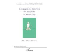 L'engagement bénévole des étudiants: Le pouvoir d'agir