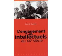 L'Engagement des intellectuels au XXe siècle