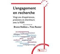 L'engagement en recherche Bruno Robbes (Auteur), Yves Reuter (Auteur)