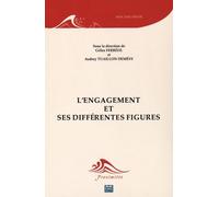 L'engagement Et Ses Différentes Figures