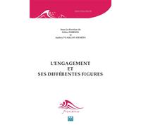 L'engagement et ses différentes figures - Gilles Ferréol - Eme Et Intercommunications - broché - Essai