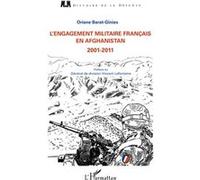 L'engagement militaire français en Afghanistan Oriane Barat-Ginies (Auteur)