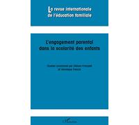 L'engagement parental dans la scolarité des enfants – L'Harmattan