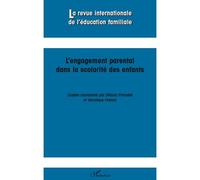 L'engagement parental dans la scolarité des enfants - Collectif - L'harmattan - broché - Revue