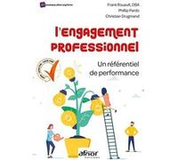 L'engagement professionnel Thierry Pardo (Auteur), Frank Rouault (Auteur), Christian Drugmand (Auteur)