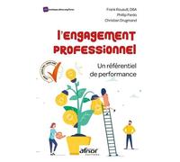 L'engagement Professionnel - Un Référentiel De Performance