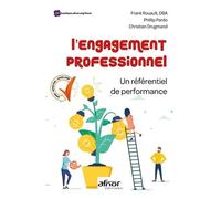 L'engagement Professionnel - Un Référentiel De Performance