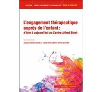 L'engagement thérapeutique auprès de l'enfant Jacques Angelergues (Auteur), Sarah Bydlowski (Auteur), Pierre Denis (Edité par)