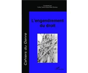 L'engendrement du droit Coline Cardi (Auteur), Anne-Marie Devreux (Auteur)