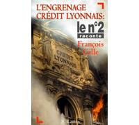 L'engrenage Crédit Lyonnais