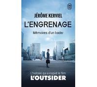 L'engrenage : Mémoires d'un trader by Jérôme Kerviel (2016-06-15)