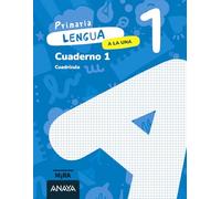 Lengua 1. A la una. Cuaderno 1. Cuadrícula
