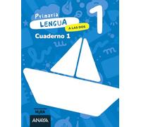 Lengua 1. A las dos. Cuaderno 1