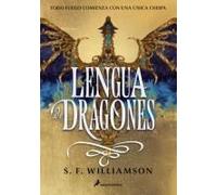 Lengua De Dragones / A Language Of Dragons