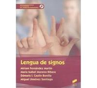 Lengua De Signos - [Livre en VO] Fernández Martín, Miriam, Moreno Ribeira, Mªisabel Caulín Bonilla, Dámaris L Jiménez Santiago, Miguel (Auteur)