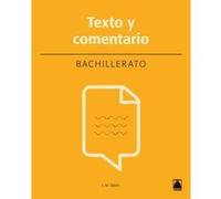 Lengua Y Literatura. Texto Y Comentario 1ºbachillerato 2018 - [Livre en VO] Aa Vv (Auteur)