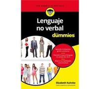 Lenguaje No Verbal Para Dummies Kuhnke, Elizabeth (Auteur)