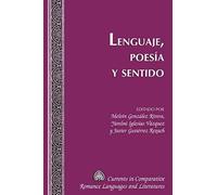 Lenguaje, Poesía Y Sentido
