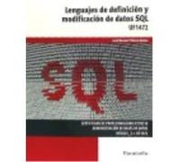 Lenguajes De Definición Y Modificación De Datos Sql. Certificados De Profesionalidad. Administración De Bases De Datos - Piñeiro Gómez, José Manuel Piñeiro Gómez, José Manuel (Auteur)