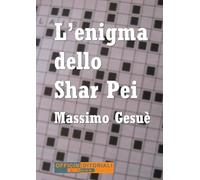L'enigma dello Shar Pei