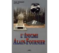 L'énigme Alain Fournier