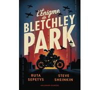 L'énigme de Bletchley Park