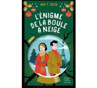 Ana T. Drew – L'énigme de la boule à neige – Roman de Noël inspiré de la vraie Affaire Chagall