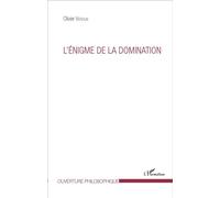 L'énigme de la domination - Olivier Verdun - L'harmattan - broché - Essai
