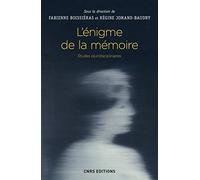 L'énigme de la mémoire. Etudes pluridisciplinaires