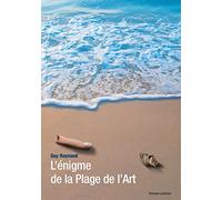 L'énigme de la Plage de l'Art