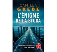 L'Énigme de la Stuga - Camilla Grebe - Lgf - Poche - Roman