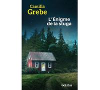 L'Énigme de la stuga Édition en gros caractères - Camilla Grebe - Ookilus Editions - broché - Roman